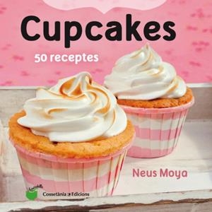 Cupcakes | 9788490343098 | Moya Arasa, Neus