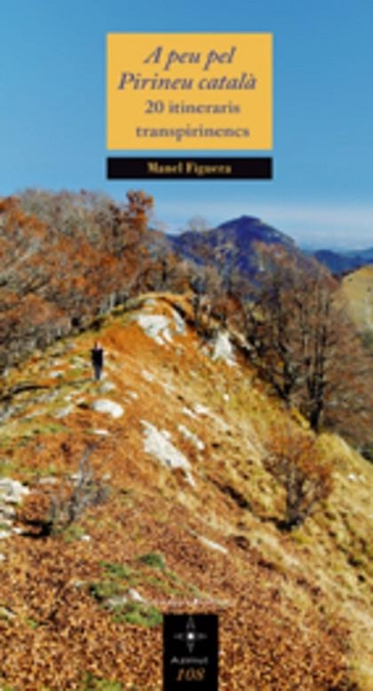 A peu pel Pirineu català | 9788497914741 | Figuera Abadal, Manel