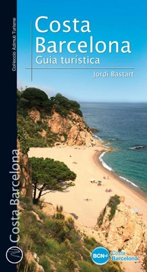 Costa Barcelona | 9788490342350 | Bastart Cassé, Jordi