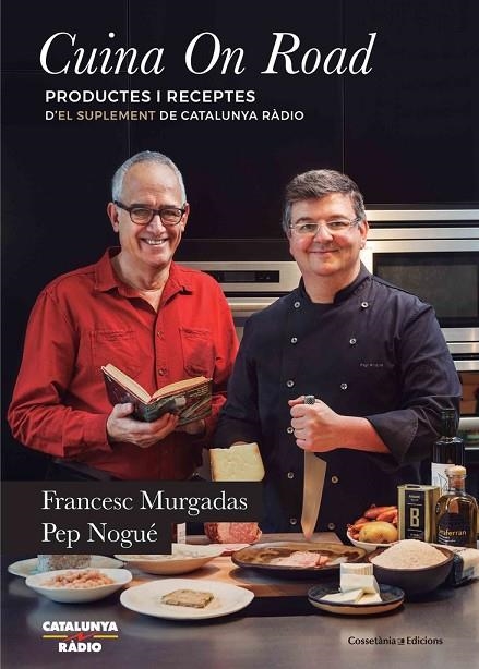 Cuina On Road | 9788490346020 | Murgadas i Bardí, Francesc;Nogué i Puigvert, Pep