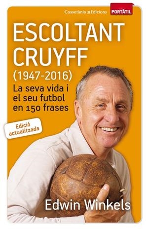 Escoltant Cruyff (1947-2016) | 9788490344880 | Winkels ., Edwin