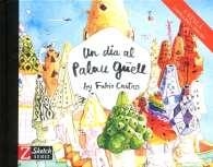 Un dia al Palau Güell | 9788498037791 | Castro Jiménez, Fabio