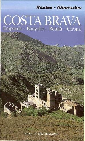 Costa Brava: Empordà, Banyoles, Besalú, Girona | 9788488589774 | Fèlix Franquesa, Jenar