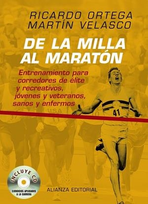 De la milla al maratón | 9788420682372 | Ortega Sánchez-Pinilla, Ricardo;Velasco Martín, Martín