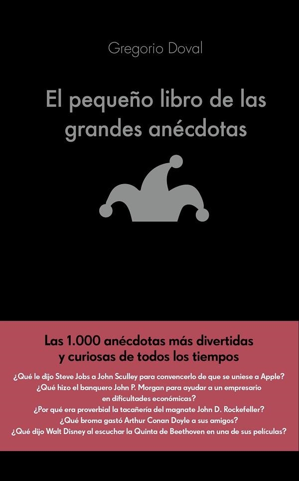 El pequeño libro de las grandes anécdotas | 9788416928071 | Doval Huecas, Gregorio