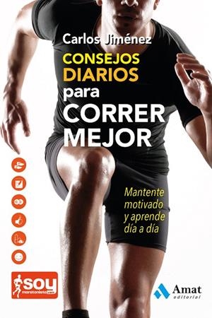 Consejos diarios para correr mejor | 9788497357531 | Jimenez, Carlos