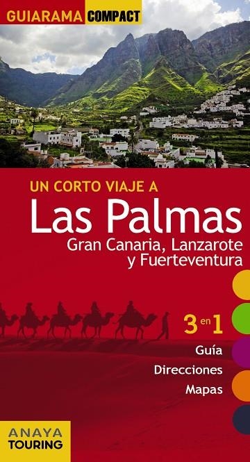 Las Palmas: Gran Canaria, Lanzarote y Fuerteventura | 9788499356730 | Hernández Bueno, Mario;Martínez i Edo, Xavier