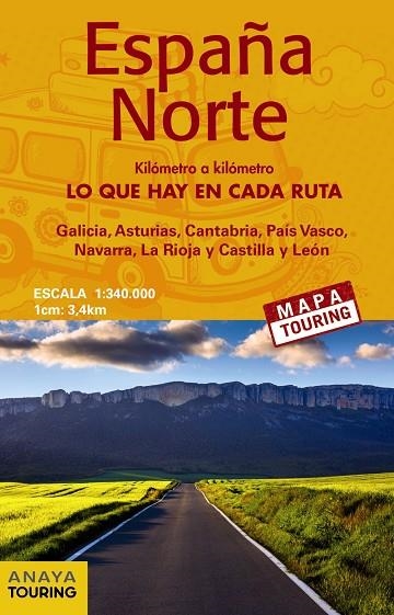 Mapa de carreteras 1:340.000 - España Norte (desplegable) | 9788491580898 | Anaya Touring