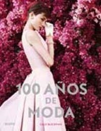 100 a¿os de moda | 9788498016093 | Blackman, Cally