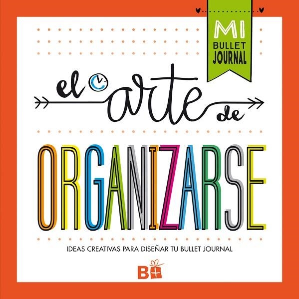 El arte de organizarse | 9788466662109 | , Varios autores