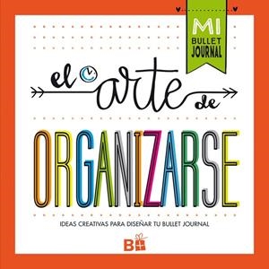 El arte de organizarse | 9788466662109 | , Varios autores