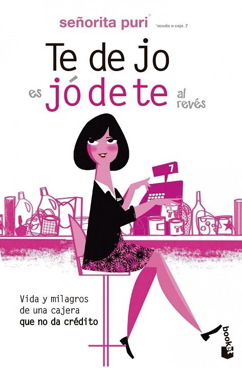 Te dejo es jódete al revés | 9788467038293 | Señorita Puri
