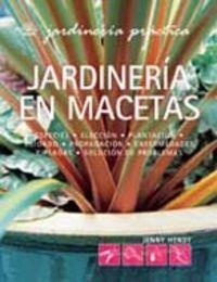 Jardiner¡a Pr ctica. Jardiner¡a en macetas | 9788480767187 | Hemdy, Jenny