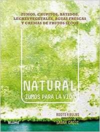 Natural. Zumos para la vida | 9788416138630 | Cadji, Sarah