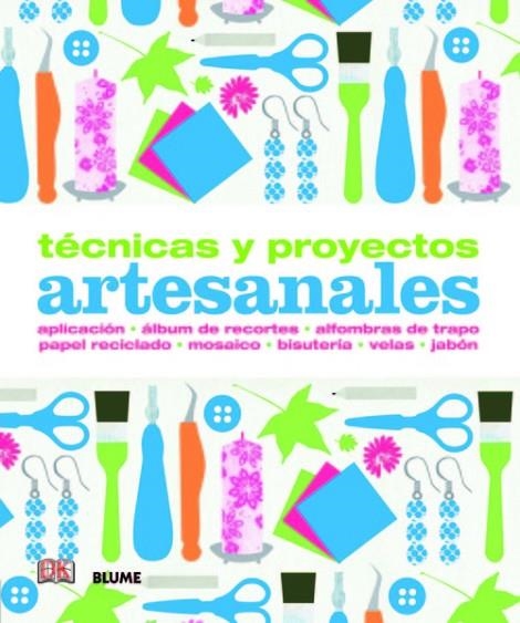 Técnicas y proyectos artesanales | 9788415317432 | Varios autores