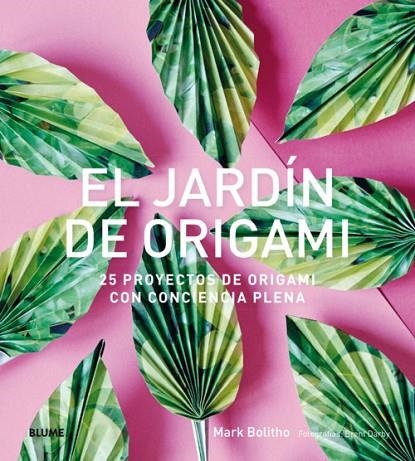 El jardín de Origami | 9788416965953 | Bolitho, Mark