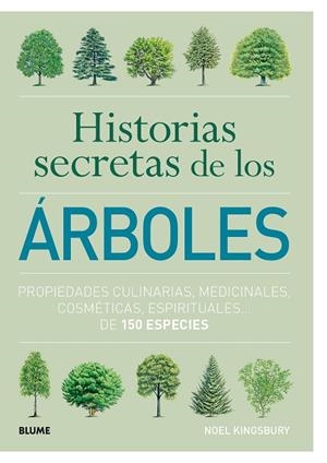 Historias secretas de los árboles | 9788417254575 | Kingsbury, Noel