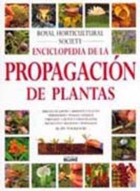 Enciclopedia de la propagaci¢n de plantas | 9788480766807 | Royal Horticultural Society;Toogood, A.