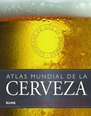 Atlas mundial de la cerveza | 9788415317357 | Webb, Tim;Beaumont, Stephen