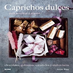 Caprichos dulces | 9788416138210 | Rigg, Annie