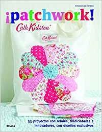 Cath Kidston. ­patchwork! | 9788415317838 | Kidston, Cath