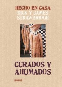Hecho en casa. Curados y ahumados | 9788415317159 | Strawbridge, Dick;Strawbridge, James