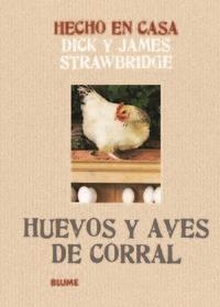 Hecho en casa. Huevos y aves de corral | 9788415317166 | Strawbridge, Dick;Strawbridge, James
