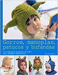 Gorros, manoplas, patucos y bufandas | 9788416138074 | Khegay, Nuriya