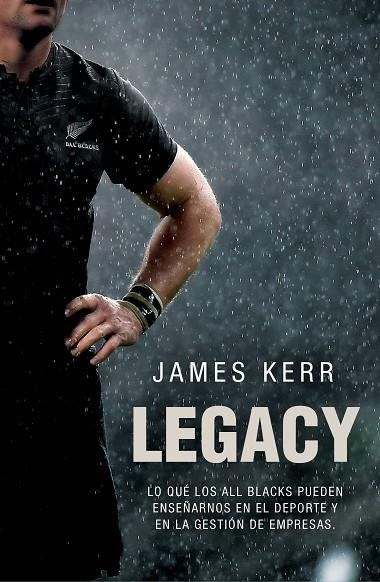 Legacy | 9788494506482 | Kerr, James