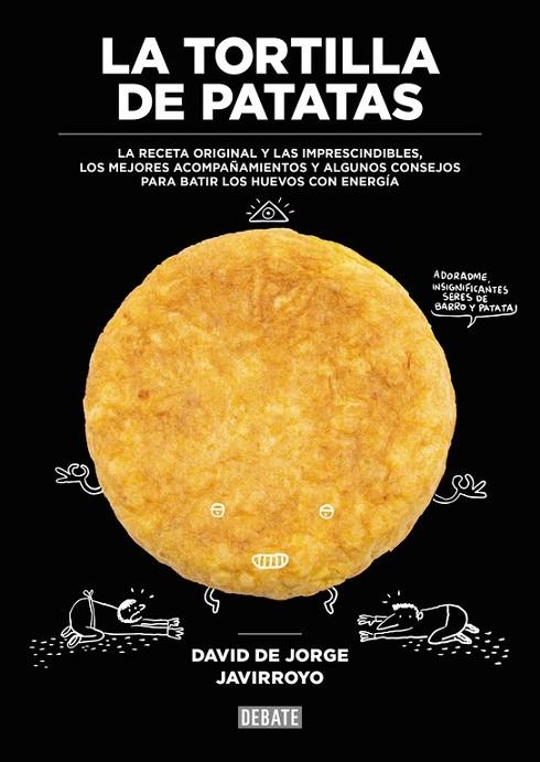 La tortilla de patatas | 9788499926483 | David De Jorge/Javirroyo