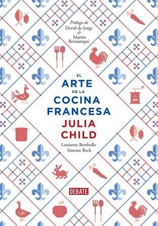 El arte de la cocina francesa | 9788499922973 | Julia Child