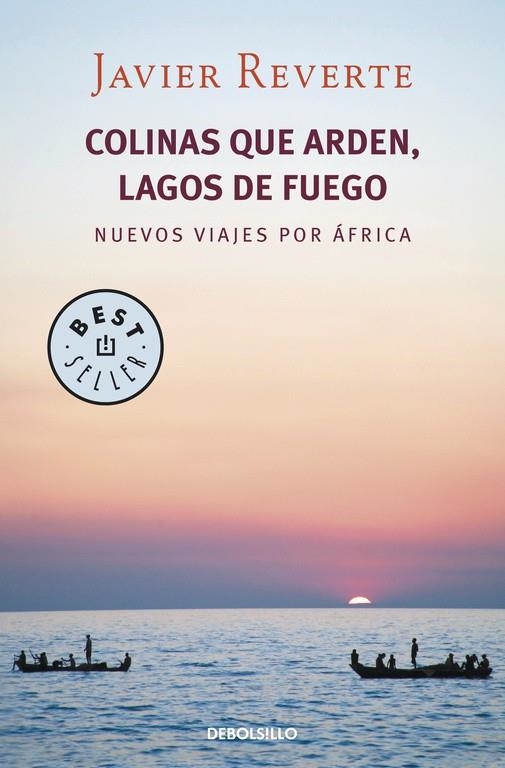 Colinas que arden, lagos de fuego | 9788490322253 | Javier Reverte