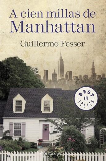 A cien millas de Manhattan | 9788490625972 | Guillermo Fesser