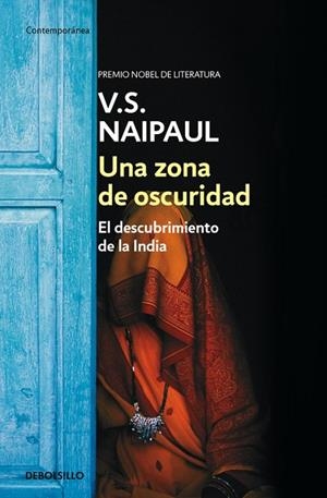 Una zona de oscuridad | 9788466333795 | V.S. Naipaul