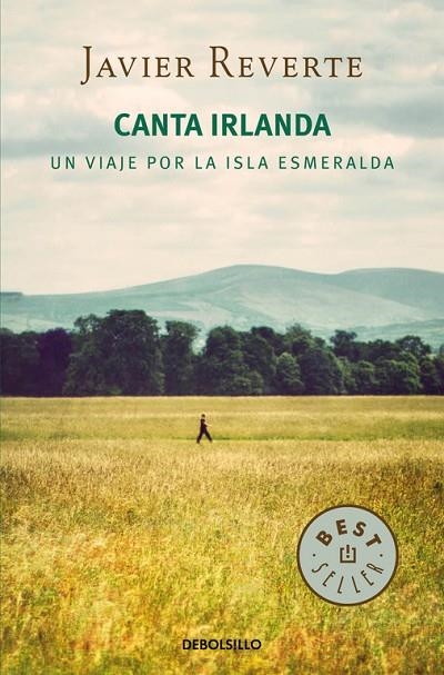 Canta Irlanda | 9788490624517 | Javier Reverte