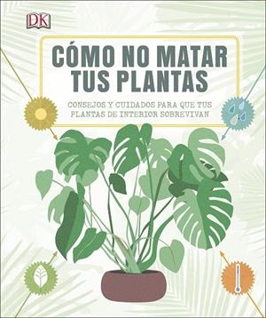 Cómo no matar tus plantas | 9780241326688 | , Varios autores