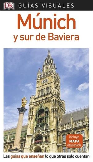 Guía Visual Múnich y sur de Baviera | 9780241340134 | , Varios autores