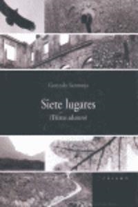 Siete lugares | 9788496932579 | Santonja Gómez-Agero, Gonzalo