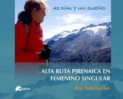 42 días y un sueño | 9788494534249 | Pulla Escobar, Elisa