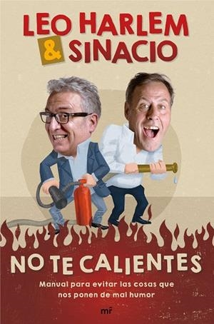 No te calientes | 9788427042735 | Harlem, Leo;Sinacio