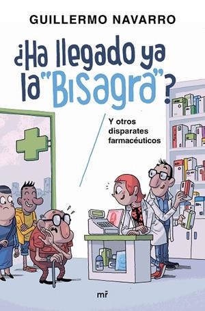 ¿Ha llegado ya la "bisagra"? | 9788427043152 | Navarro, Guillermo;Albelo, Mario