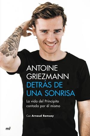 Detrás de una sonrisa | 9788427043923 | Griezmann, Antoine;Ramsay, Arnaud