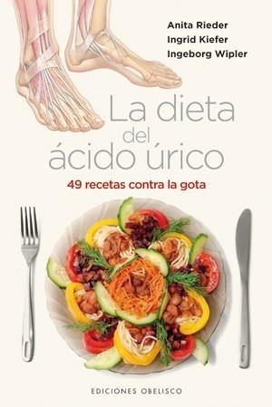 La dieta del ácido úrico (Cartoné) | 9788497777445 | RIEDER, ANITA;KIEFER, INGRID;WIPLER, INGEBORG
