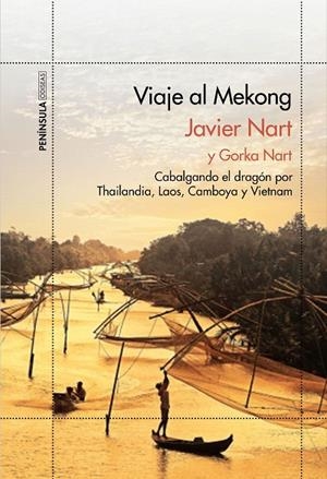 Viaje al Mekong | 9788499424125 | Nart, Javier;Nart, Gorka