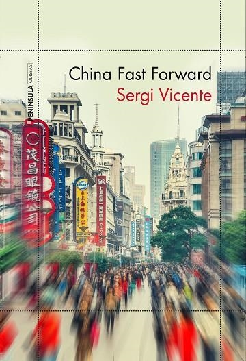 China Fast Forward | 9788499425535 | Vicente Martínez, Sergi