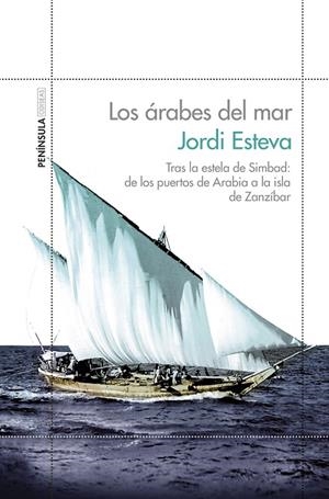 Los árabes del mar | 9788499423135 | Esteva, Jordi