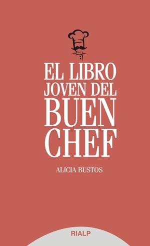 El libro joven del buen chef | 9788432148552 | Bustos Pueche, Alicia