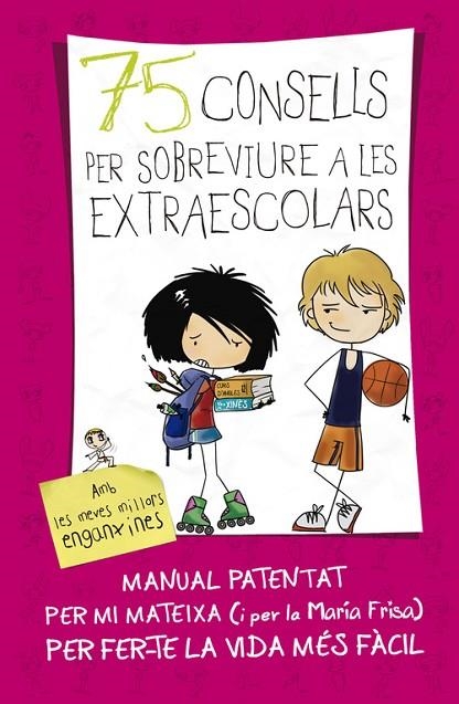 75 consells per sobreviure a les extraescolars (Sèrie 75 Consells 4) | 9788420417387 | Frisa, María