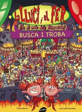 La Lluci i el Fer en el món dels Dimonioles | 9788415975601 | Blanch Gasol, Teresa