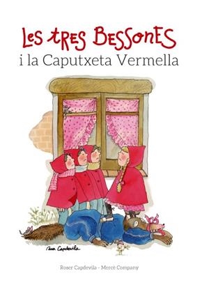 Les tres Bessones i la Caputxeta Vermella | 9788415695677 | Company González, Mercè